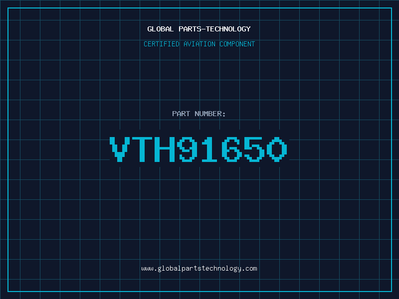 Aviation Part VTH91650