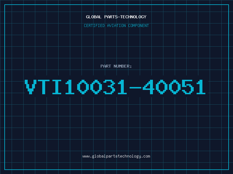 Aviation Part VTI10031-40051