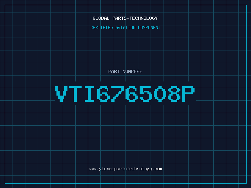 Aviation Part VTI676508P