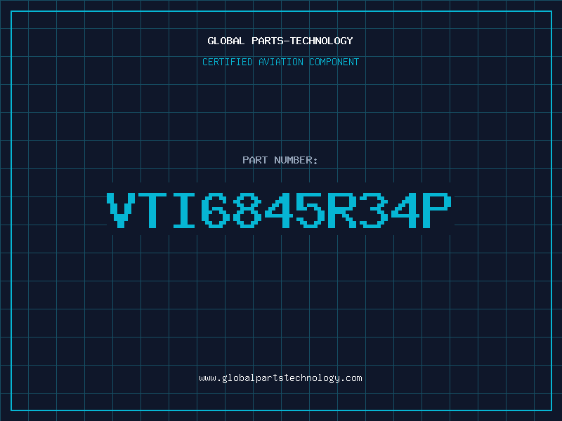 Aviation Part VTI6845R34P