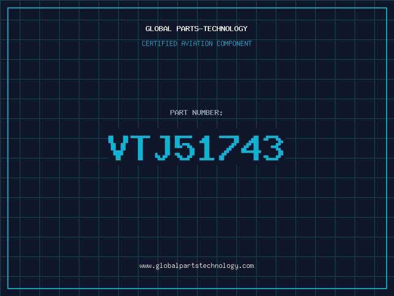 Aviation Part VTJ51743