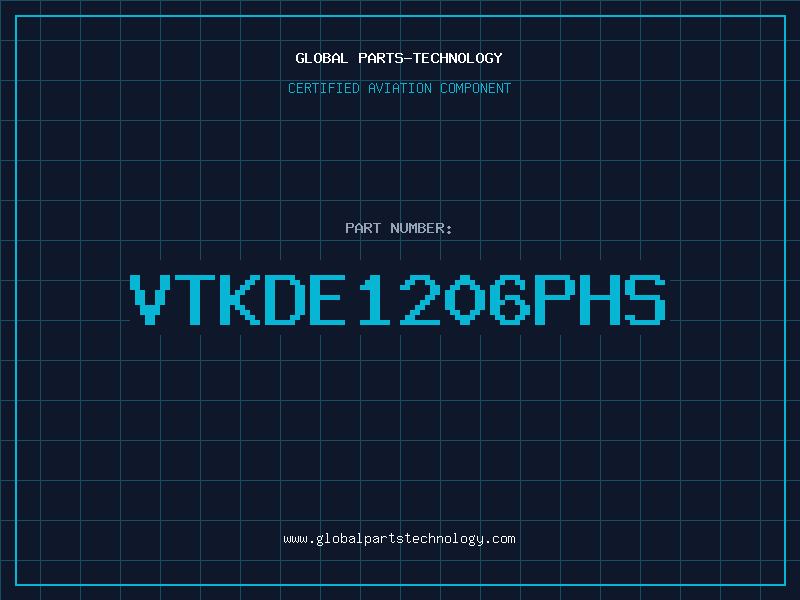 Aviation Part VTKDE1206PHS