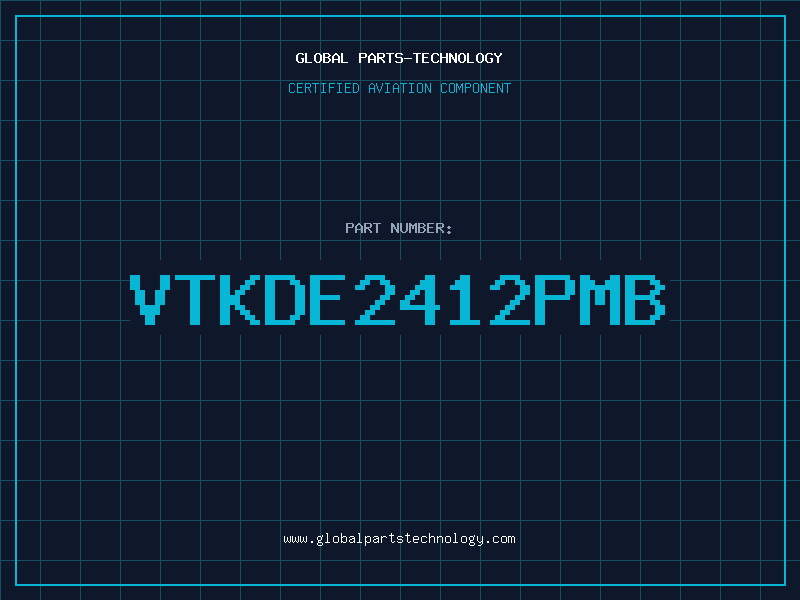 Aviation Part VTKDE2412PMB