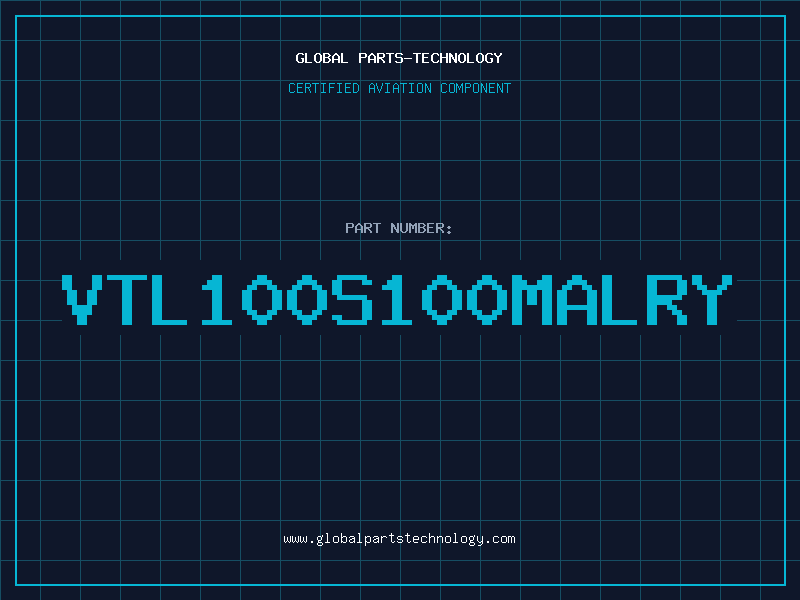 Aviation Part VTL100S100MALRY