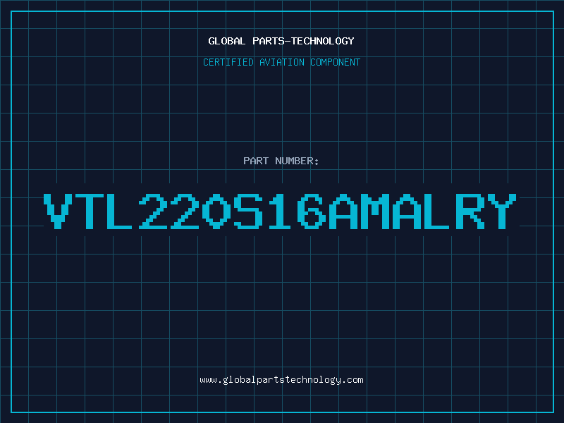 Aviation Part VTL220S16AMALRY