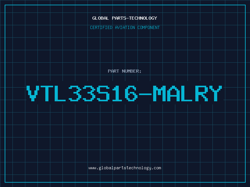 Aviation Part VTL33S16-MALRY