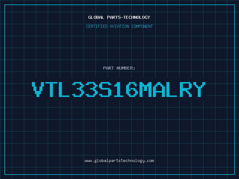 Aviation Part VTL33S16MALRY
