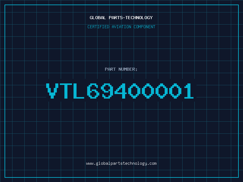 Aviation Part VTL69400001
