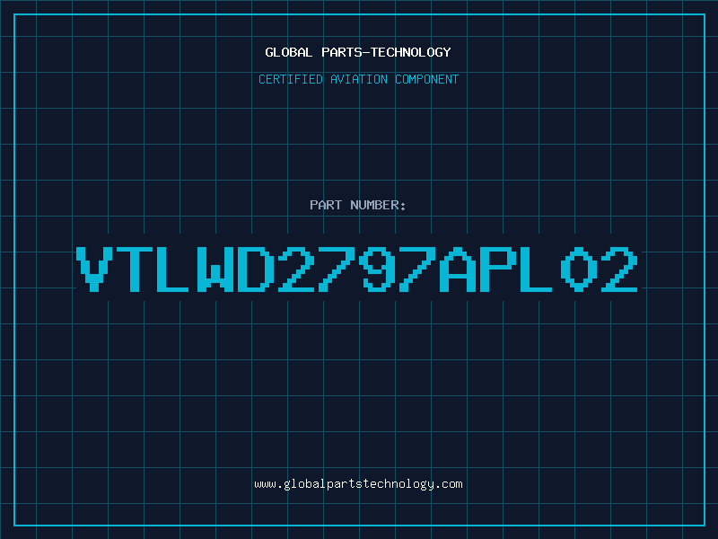 Aviation Part VTLWD2797APL02