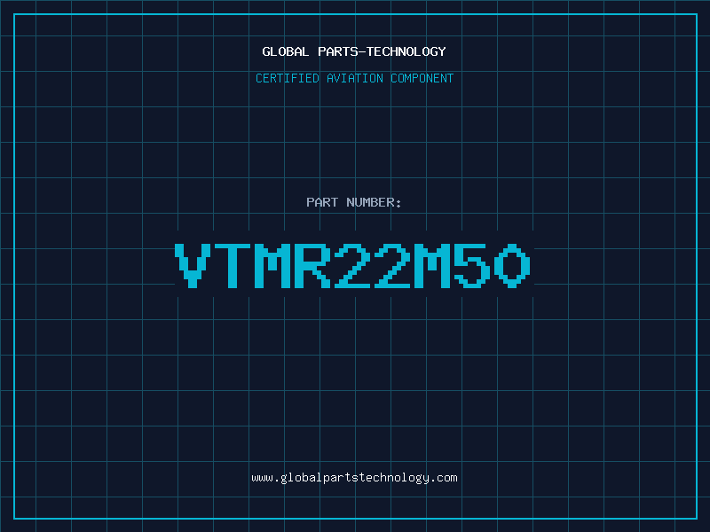 Aviation Part VTMR22M50