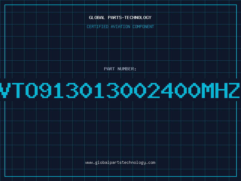 Aviation Part VTO913013002400MHZ