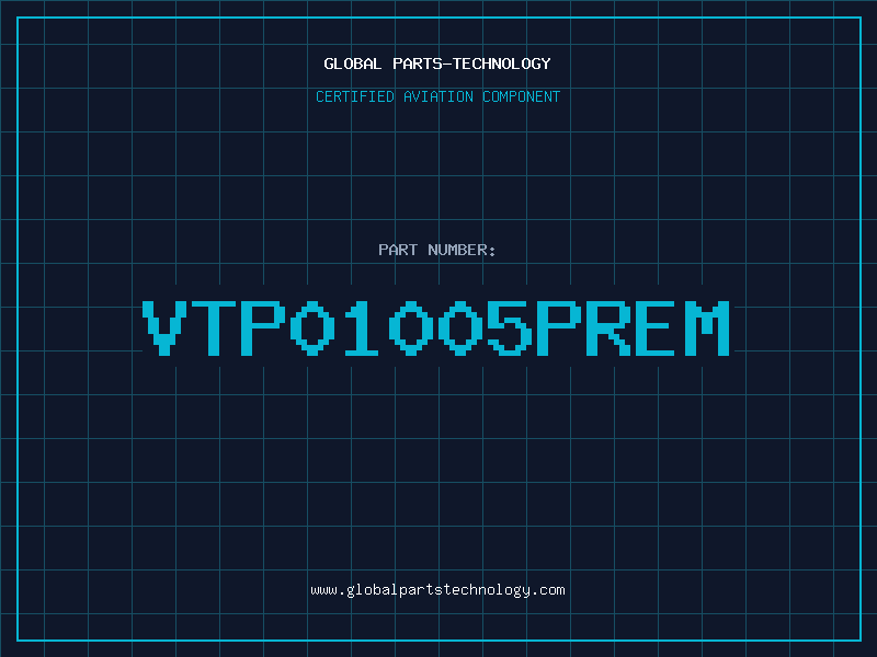 Aviation Part VTP01005Prem