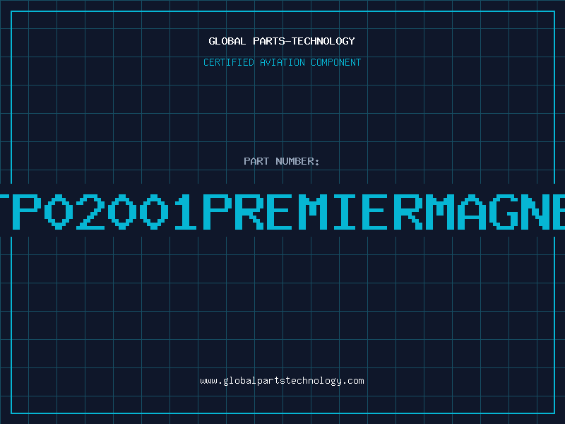 Aviation Part VTP02001PREMIERMAGNET
