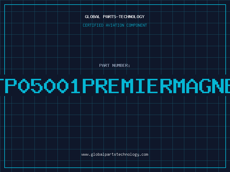 Aviation Part VTP05001PREMIERMAGNET