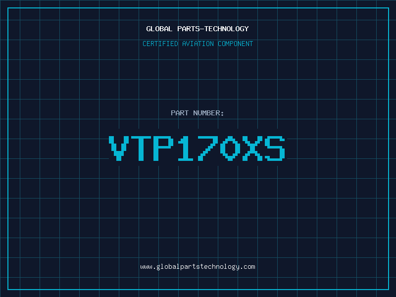 Aviation Part VTP170XS