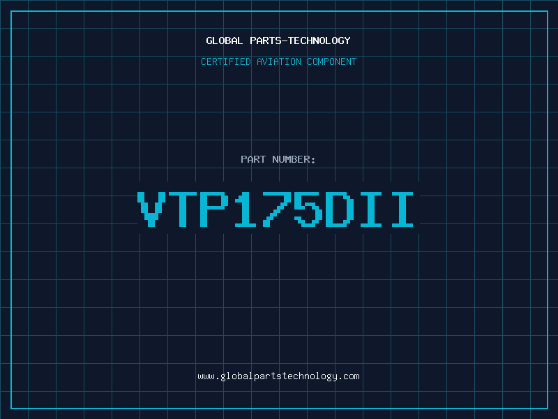 Aviation Part VTP175DII