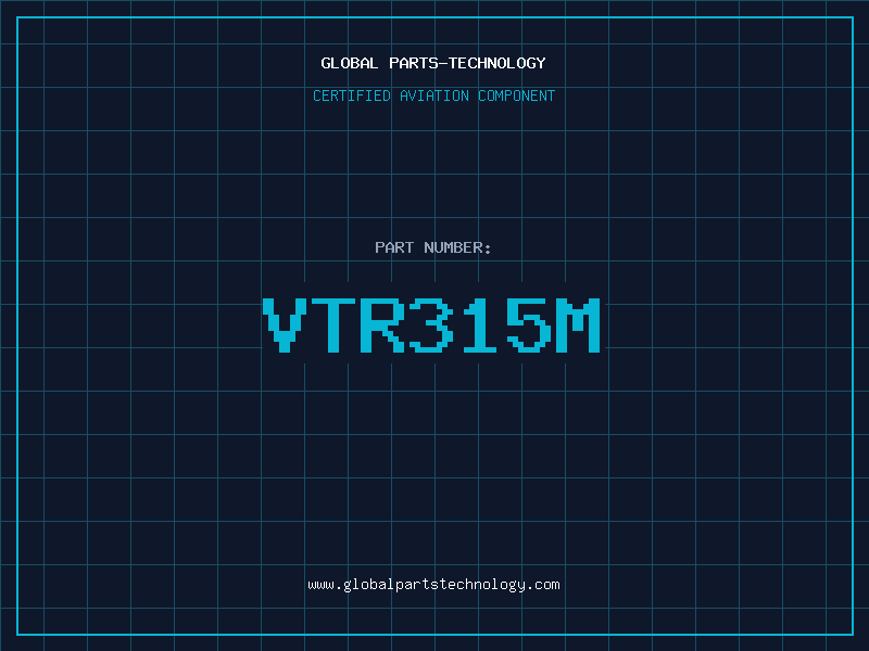 Aviation Part VTR315M
