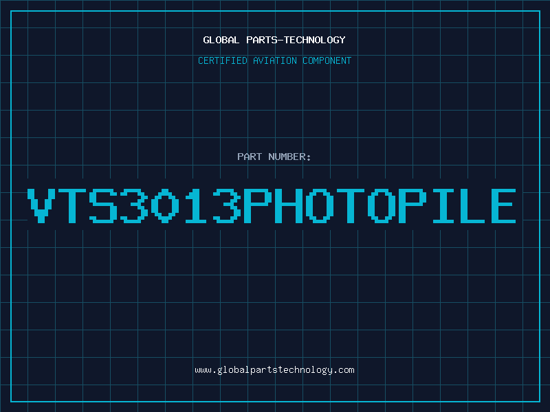 Aviation Part VTS3013PHOTOPILE