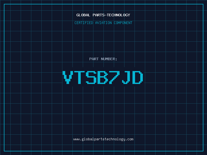Aviation Part VTSB7JD