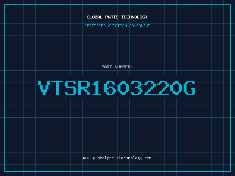 Aviation Part VTSR1603220G