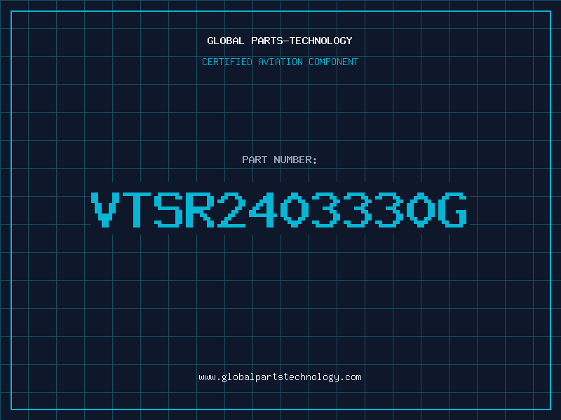Aviation Part VTSR2403330G