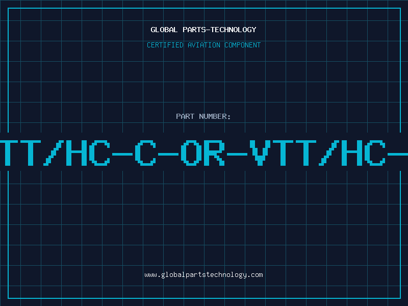 Aviation Part VTT/HC-C-OR-VTT/HC-M