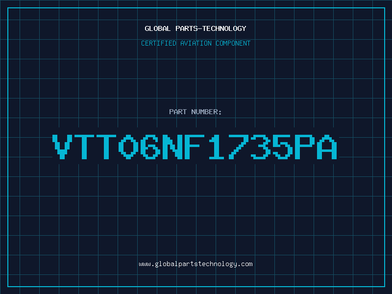 Aviation Part VTT06NF1735PA