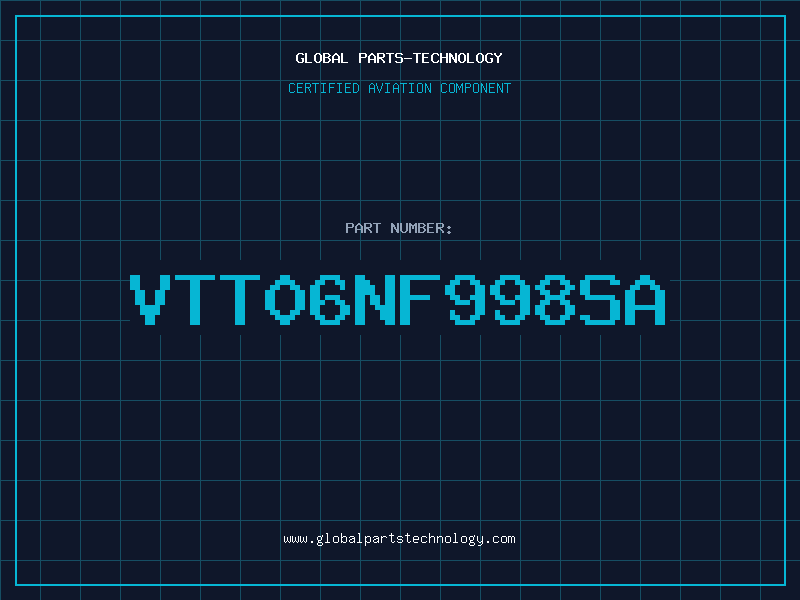 Aviation Part VTT06NF998SA
