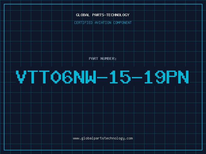 Aviation Part VTT06NW-15-19PN