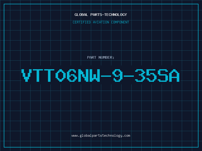 Aviation Part VTT06NW-9-35SA