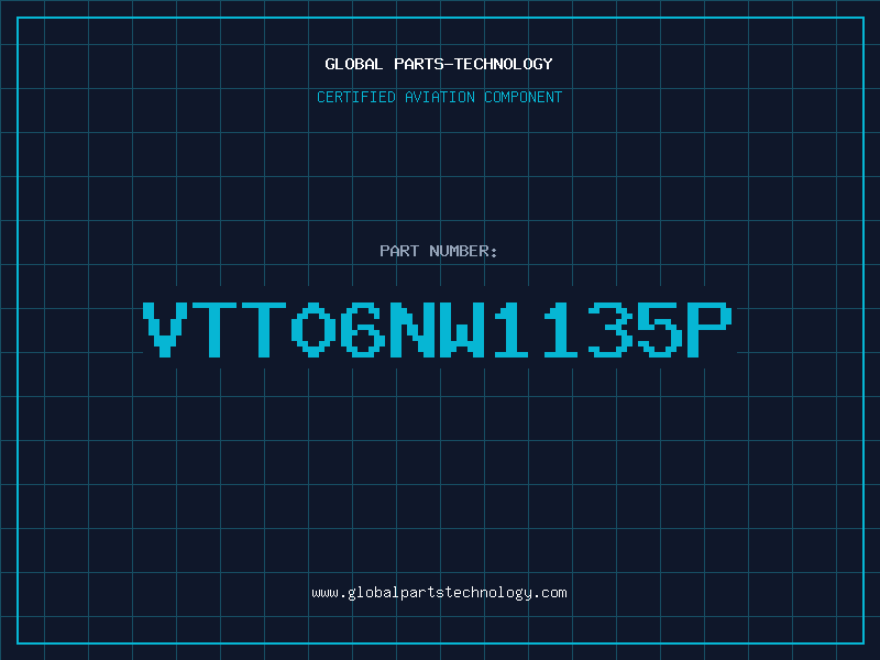 Aviation Part VTT06NW1135P