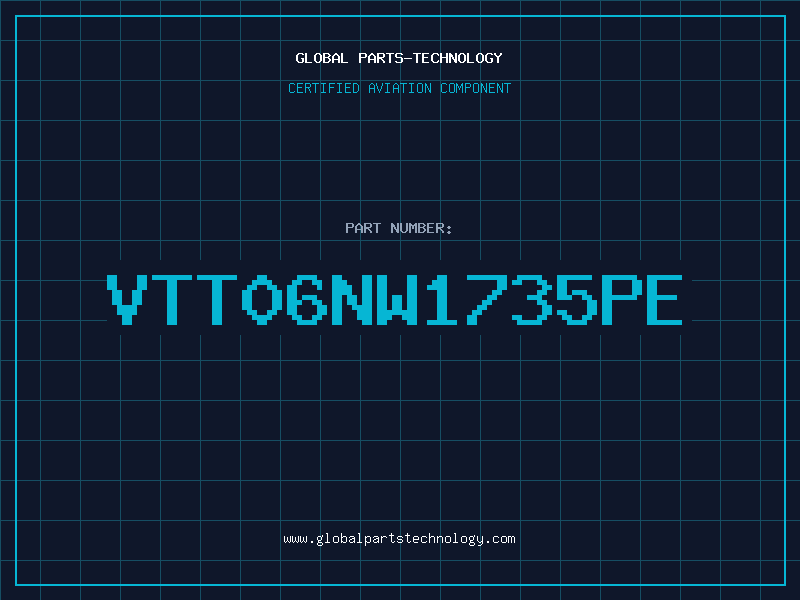 Aviation Part VTT06NW1735PE