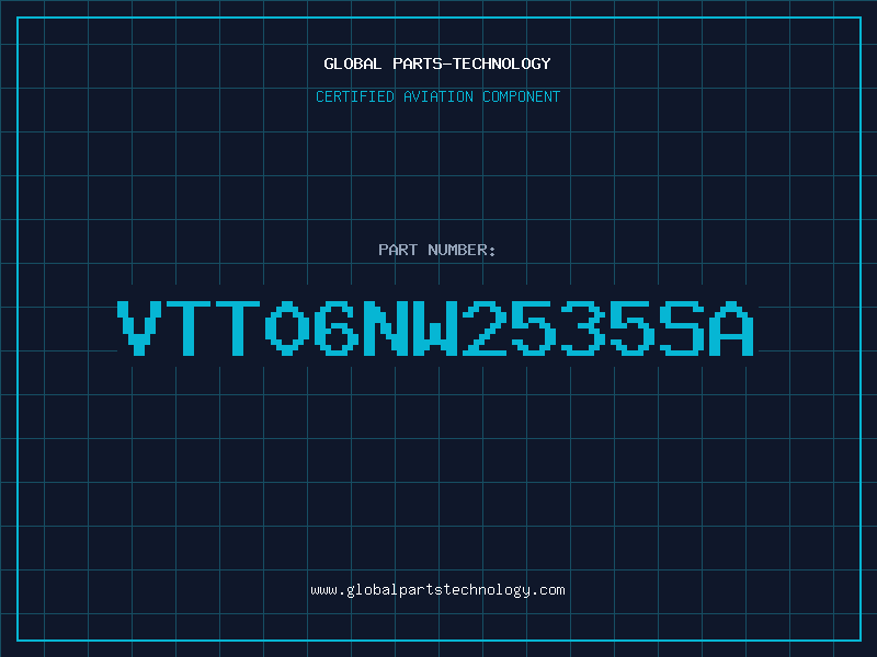 Aviation Part VTT06NW2535SA