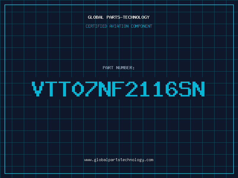 Aviation Part VTT07NF2116SN