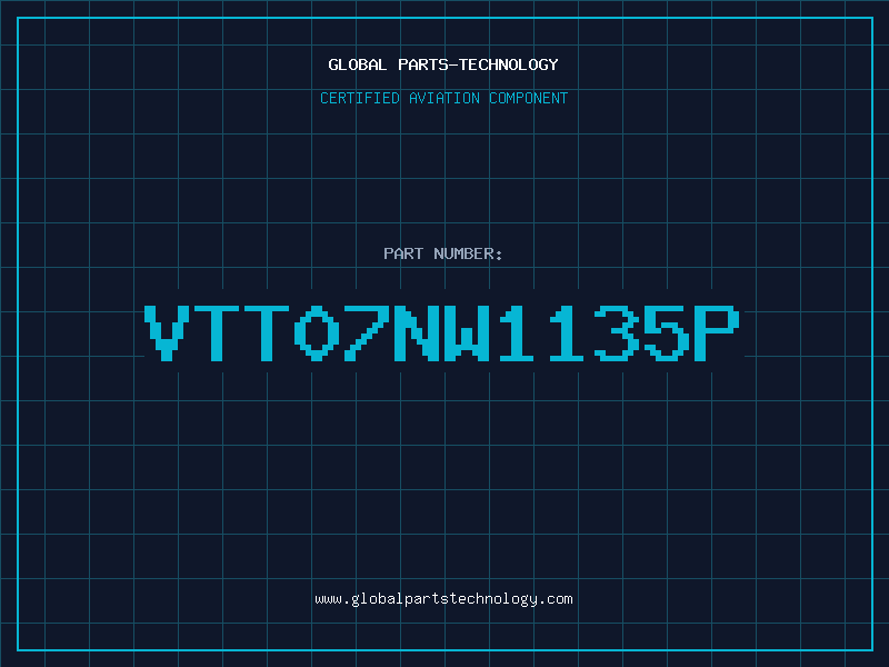 Aviation Part VTT07NW1135P