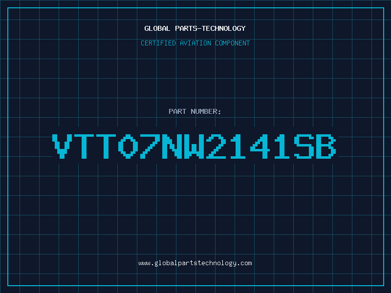 Aviation Part VTT07NW2141SB