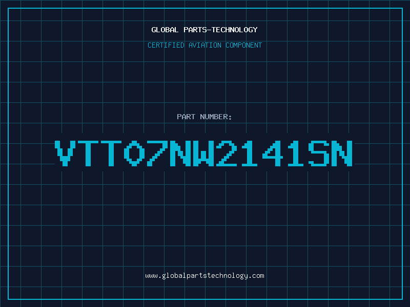 Aviation Part VTT07NW2141SN