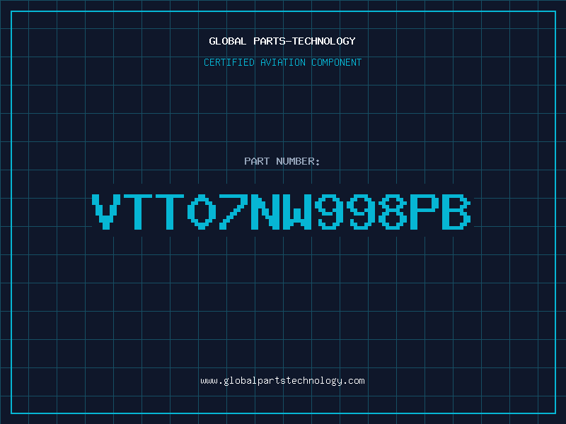 Aviation Part VTT07NW998PB