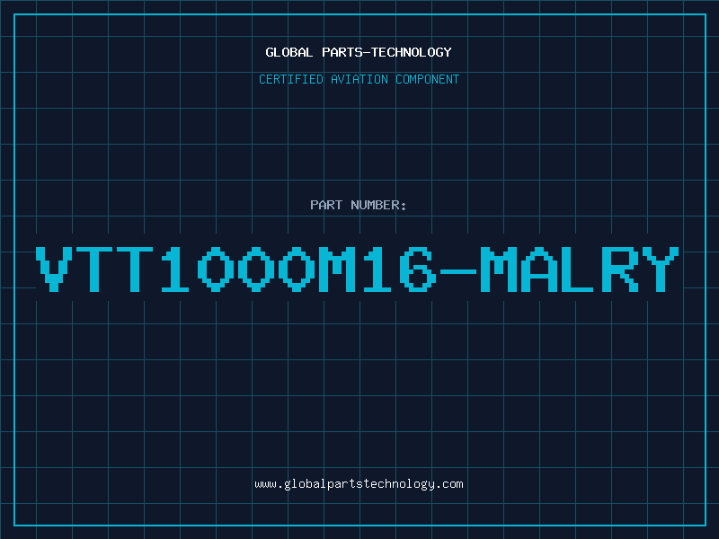 Aviation Part VTT1000M16-MALRY