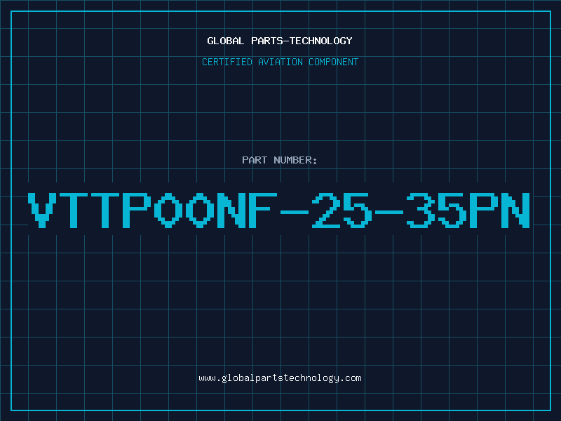 Aviation Part VTTP00NF-25-35PN