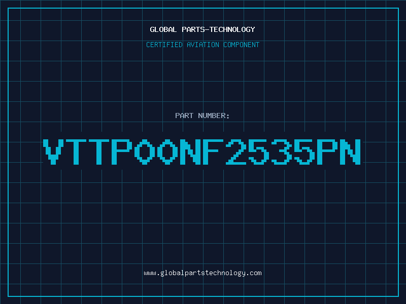 Aviation Part VTTP00NF2535PN