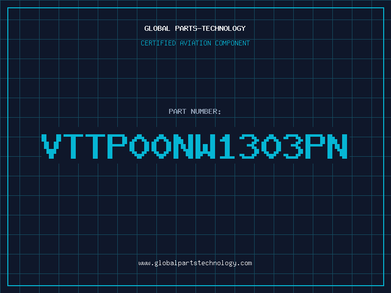 Aviation Part VTTP00NW1303PN