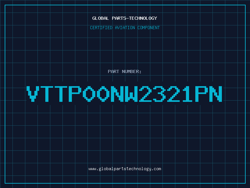 Aviation Part VTTP00NW2321PN