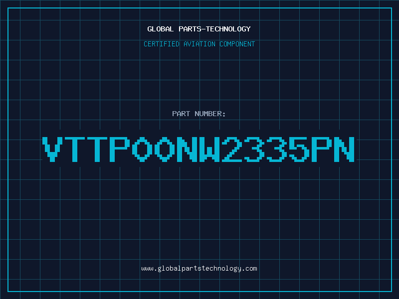 Aviation Part VTTP00NW2335PN