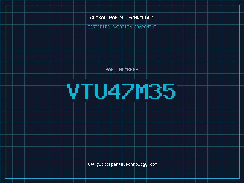 Aviation Part VTU47M35
