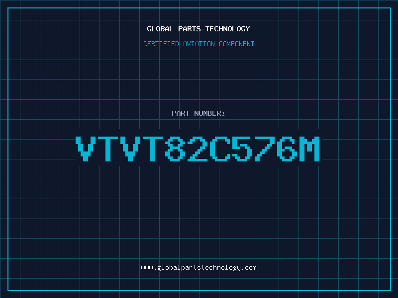 Aviation Part VTVT82C576M