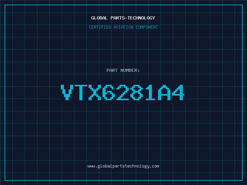 Aviation Part VTX6281A4