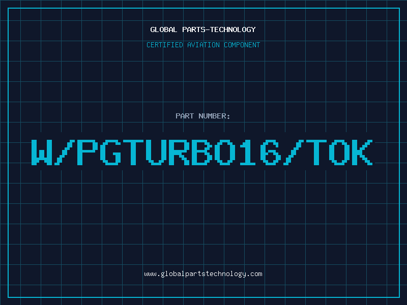 Aviation Part W/PGTURBO16/TOK