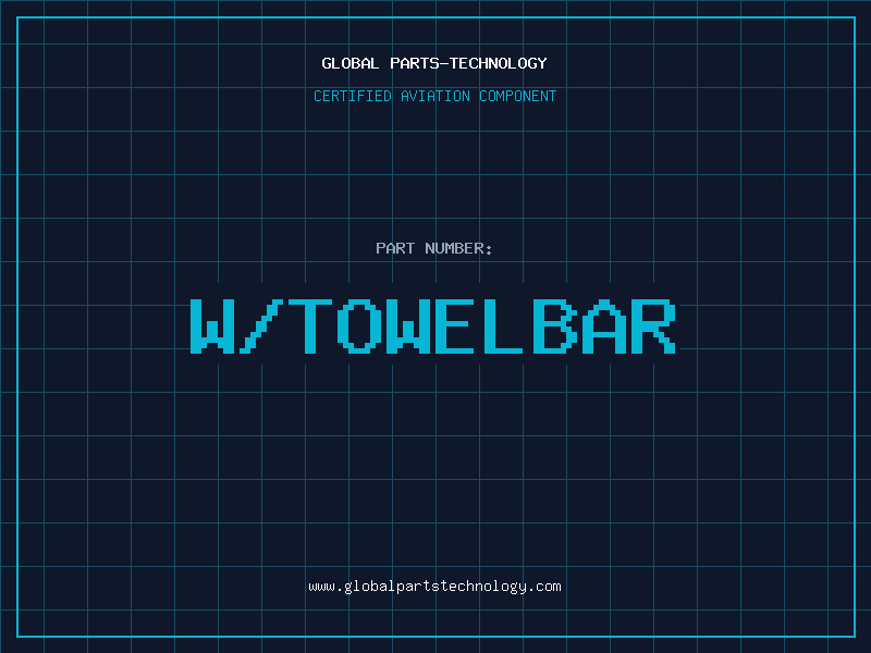 Aviation Part W/TOWELBAR