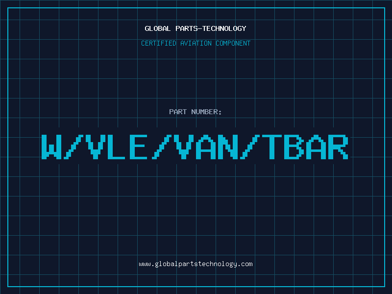 Aviation Part W/VLE/VAN/TBAR